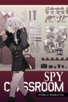 Spy Classroom, Vol. 7 (light novel)