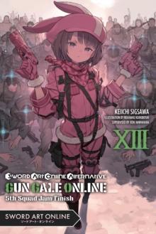 Sword Art Online Alternative Gun Gale Online, Vol. 13 (light novel)