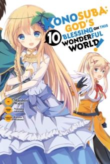 Konosuba: God's Blessing on This Wonderful World!, Vol. 10