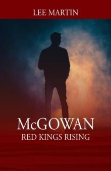 McGowan : Red Kings Rising