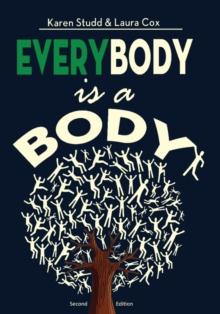 EveryBody is a Body : Second Edition