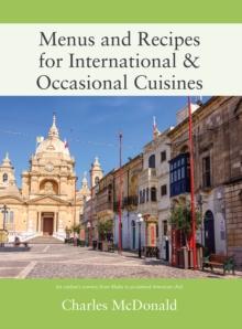 Menus and Recipes for International & Occasional Cuisines