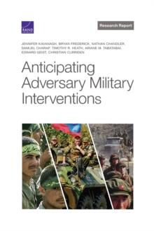 Anticipating Adversary Military Interventions