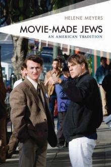 Movie-Made Jews : An American Tradition