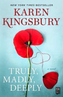 Truly, Madly, Deeply : A Novel