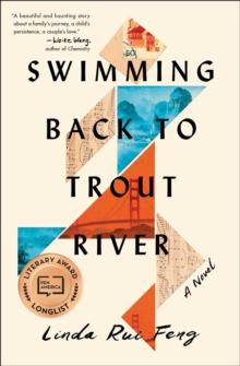 Swimming Back to Trout River : A Novel