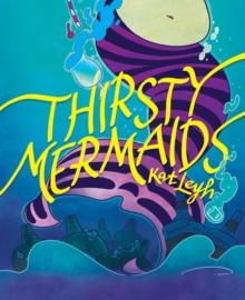 Thirsty Mermaids