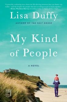 My Kind of People : A Novel