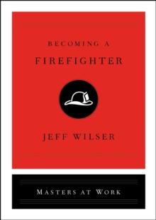 Becoming a Firefighter