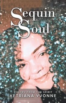 Sequin Soul : Poetry from the Spirit