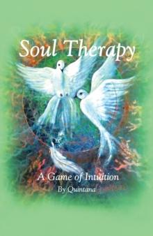 Soul Therapy : A Game of Intuition