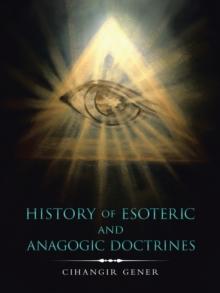 History of Esoteric and Anagogic Doctrines