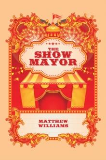 The Show Mayor