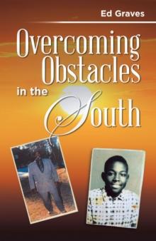 Overcoming Obstacles in the South