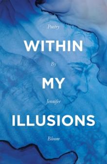 Within My Illusions