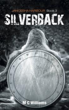 Silverback : Janoesha Harbour Book 3