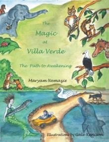 The Magic at Villa Verde: the Path to Awakening