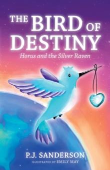 The Bird of Destiny : Horus and the Silver Raven