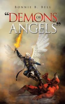 "Demons or Angels"