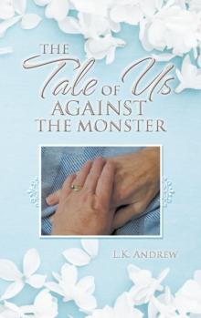 The Tale of Us Against the Monster