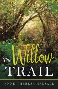 The Willow Trail