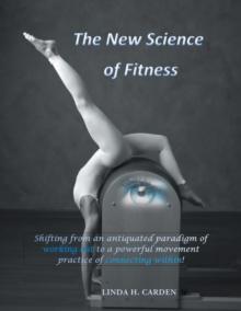 The New Science of Fitness