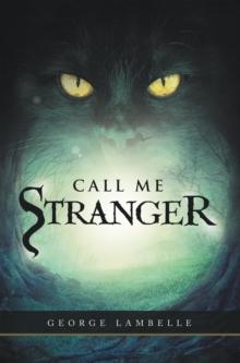 Call Me Stranger