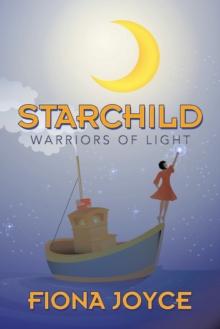 Starchild : Warriors of Light