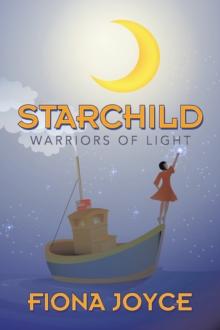 Starchild : Warriors of Light