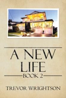 A New Life : Book Ii