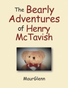 The Bearly Adventures of Henry Mctavish