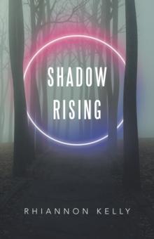 Shadow Rising