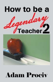 How to be a Legendary Teacher 2