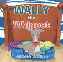 Wally the Whippet