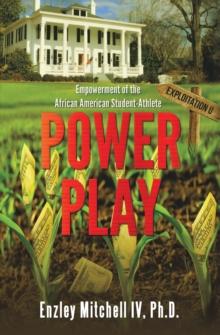 Power Play: Empowerment of the African American Student-Athlete