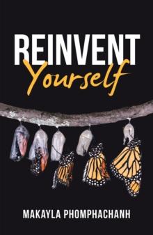 Reinvent Yourself