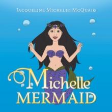 Michelle Mermaid