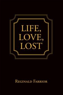 Life, Love, Lost