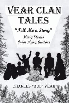 Vear Clan Tales : Tell Me a Story