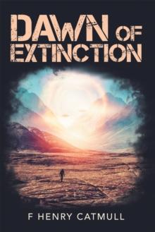 Dawn of Extinction