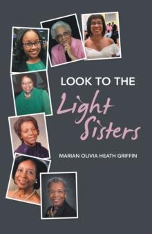 Look to the Light Sisters