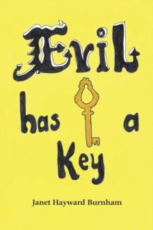 Evil Has a Key