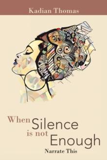 When Silence Is Not Enough : Narrate This