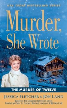 Murder, She Wrote: The Murder Of Twelve