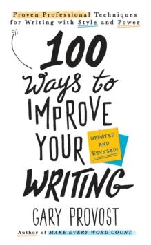 100 Ways to Improve Your Writing (Updated)