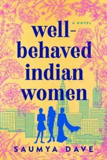 Well-behaved Indian Women