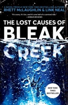 Lost Causes of Bleak Creek