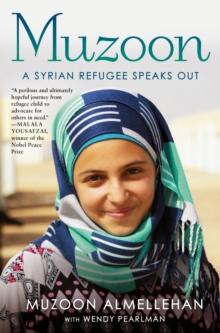 Muzoon : A Syrian Refugee Speaks Out