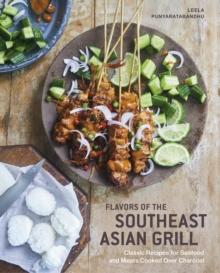 Flavors of the Southeast Asian Grill