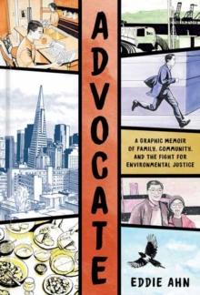 Advocate : A Graphic Memoir